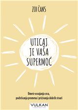 Uticaj je vaša supermoć